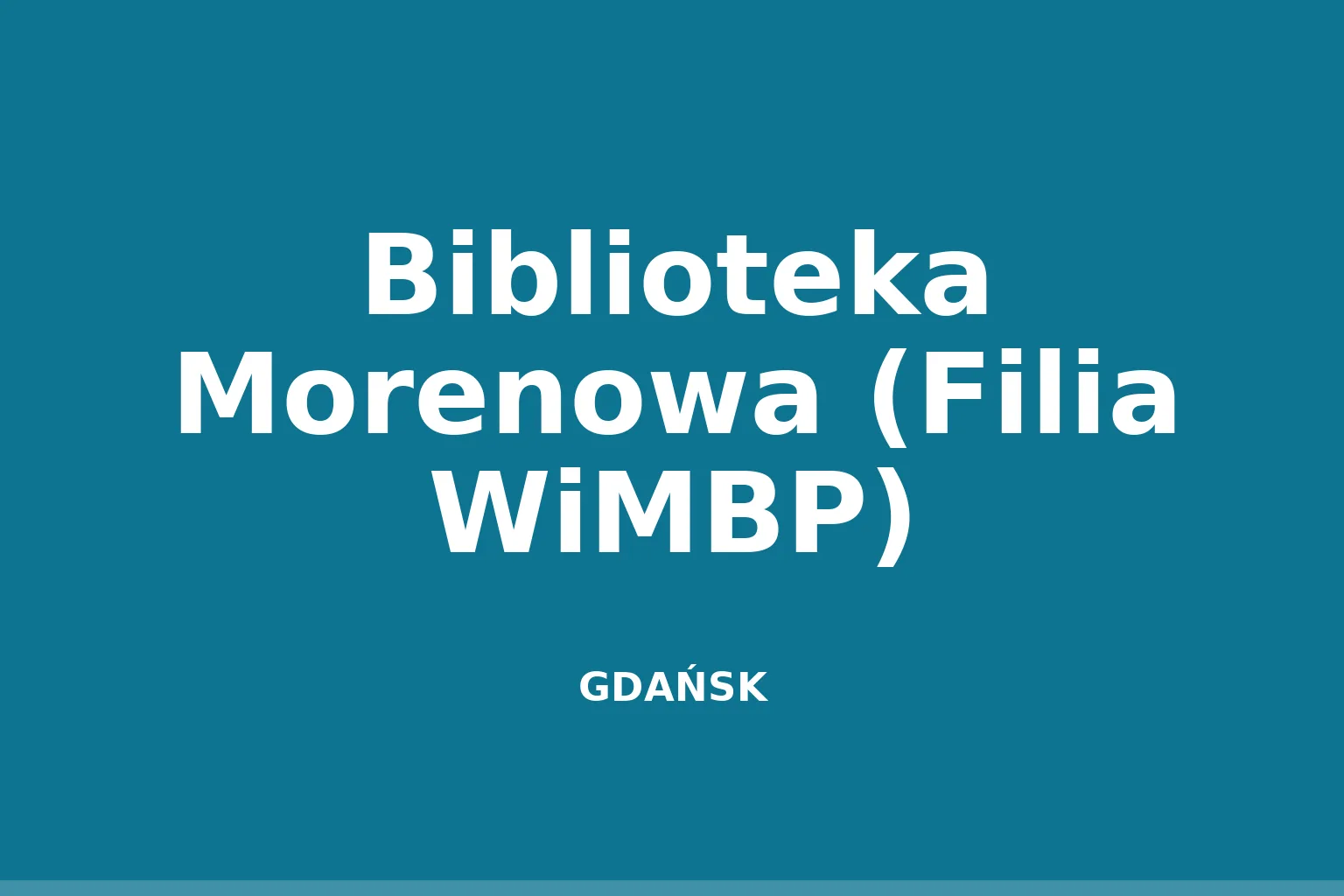 Biblioteka Morenowa (Filia WiMBP)