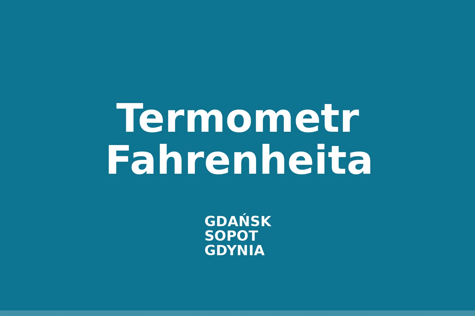 Termometr Fahrenheita