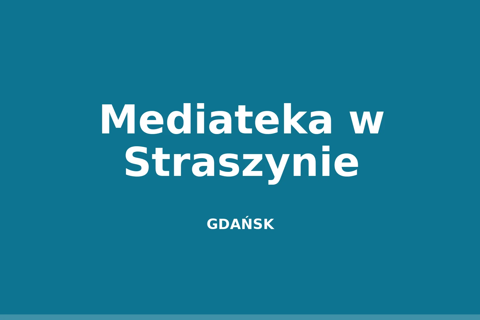 Mediateka w Straszynie