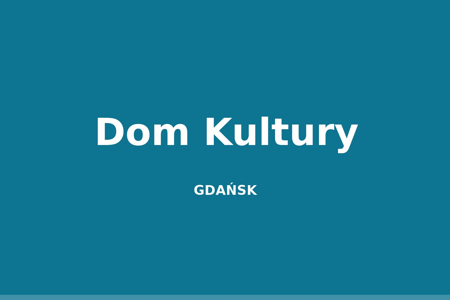 Dom Kultury